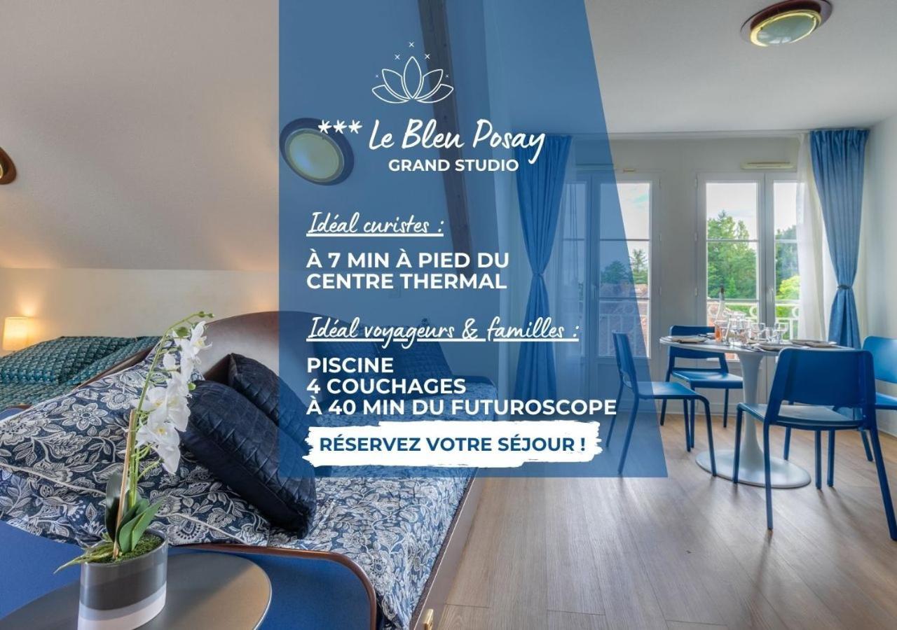 Grand Studio Le Bleu Posay La Roche-Posay Extérieur photo